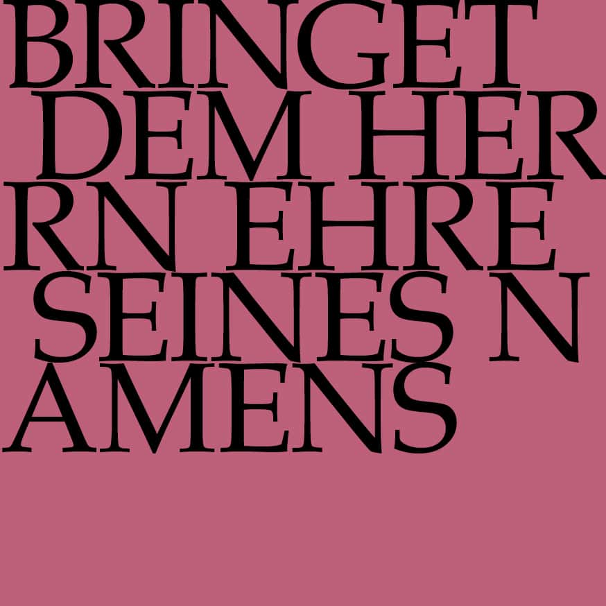 Bringet dem Herrn Ehre seines Namens